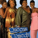 The Queens Of Comedy (Miss Laura Hayes, Adele Givens, Sommore, Mo'Nique) - The Queens of Comedy