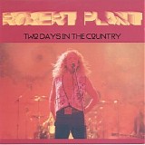 Robert Plant with Fairport Convention - Two Days In the Country