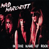 Mad Margritt - In The Name Of Rock