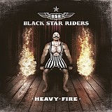 Black Star Riders - Heavy Fire