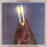 REO Speedwagon - You Can Tune A Piano, But You Can't Tuna Fish