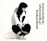 Tone Norum - Who Needs A Broken Heart