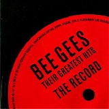 Bee Gees - Their Greatest Hits: The Record