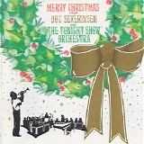 Doc Severinsen and The Tonight Show Band - Merry Christmas From Doc Severinsen and The Tonight Show Orchestra