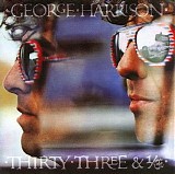 George Harrison - Thirty Three & 1/3