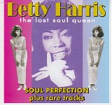 Betty Harris - The Lost Soul Queen