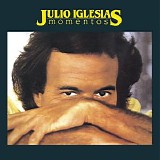 Julio Iglesias - Momentos