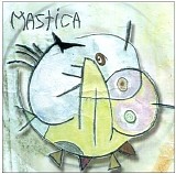 Mastica - '99