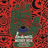 Fun-Da-Mental featuring Subi Shah - Mother India