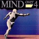 Mind Over Four - Out Here