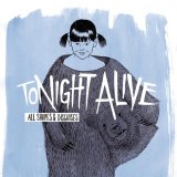 Tonight Alive - All Shapes & Disguises EP