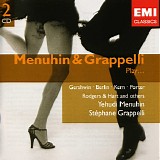 Yehudi Menuhin & Stephane Grappelli - Play...