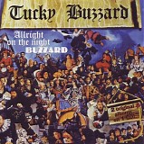 Tucky Buzzard - Allright On The Night / Buzzard