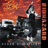 Biohazard - Urban Discipline