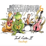 Jack Foster III - JazzRapt