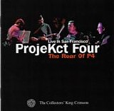 King Crimson ProjeKct 4 - Live In San Francisco