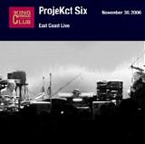 King Crimson ProjeKct 6 - East Coast Live