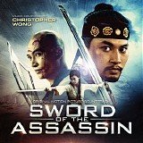 Christopher Wong - Sword of The Assassin