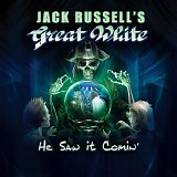 Jack Russellâ€™s Great White - He Saw It Comin'