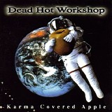 Dead Hot Workshop - Karma Covered Apple