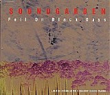 Soundgarden - Fell On Black Days [Superunknown Singles box]