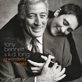 k.d. lang & Tony Bennett - A Wonderful World
