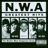 N.W.A. - N.W.A. - Greatest Hits