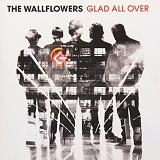 The Wallflowers - Glad All Over