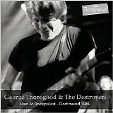 George Thorogoo - Live At Rockpalast: Dortmund 1980 CD 2