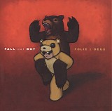 Fall Out Boy - Folie Ã  Deux