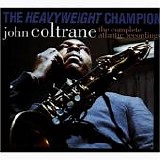 John Coltrane - The Complete AtlanticRecordings