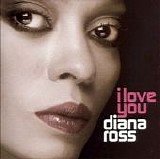 Diana Ross - I Love You