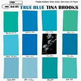 Tina Brooks - True Blue