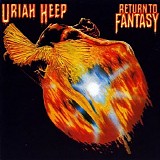 Uriah Heep - Return To Fantasy (expanded De-Luxe Edition)
