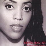 Rhonda Ross - Rhonda Ross Live Featuring Rodney Kendrick