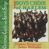 Dianne Reeves and James Williams, The Boys Choir of Harlem - Christmas Carols and Sacred Songs