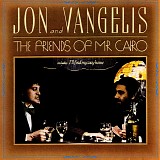 Jon & Vangelis - The Friends of Mr Cairo