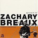Zachary Breaux - Groovin'