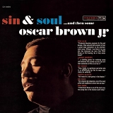 Oscar Brown Jr. - Sin & Soul... And Then Some