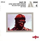 Sun Ra & His Solar-Myth Arkestra - The Solar-Myth Approach, Vol. 1