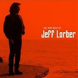 Jeff Lorber - The Very Best of Jeff Lorber