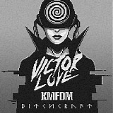 Victor Love feat. KMFDM - Bitchcraft