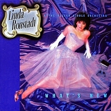 Linda Ronstadt & The Nelson Riddle Orchestra - What's New