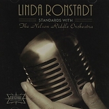 Linda Ronstadt & The Nelson Riddle Orchestra - Standards