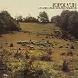 Popol Vuh - Letzte Tage - Letzte Nächte