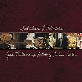 John Mellencamp - Sad Clowns & Hillbillies