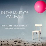 Brandon Maahs - In The Land of Canaan