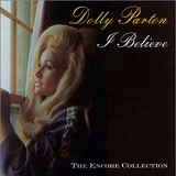 Dolly Parton - I Believe