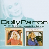 Dolly Parton - All I Can Do (1976)  and New Harvest...First Gathering (1977)