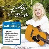 Dolly Parton - Pure & Simple:  Deluxe Edition + The Hits  (Walmart Exclusive)